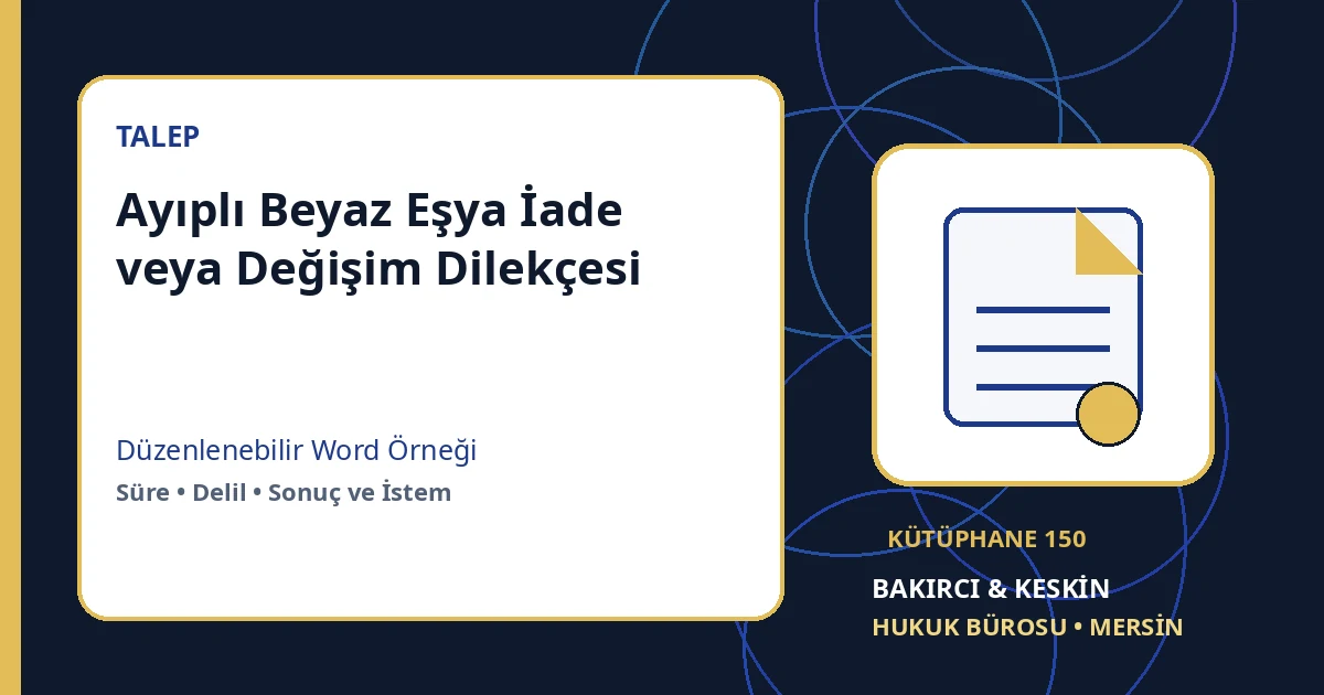 6502 madde 10 ilk altı ay ayıplı mal ispat yükü