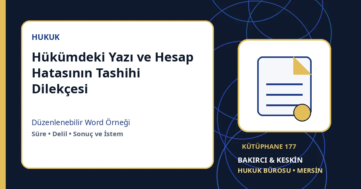 tashih dilek&ccedil;esi &ouml;rneği Word indir &ndash; Hukuk Yargılaması &ouml;rneği