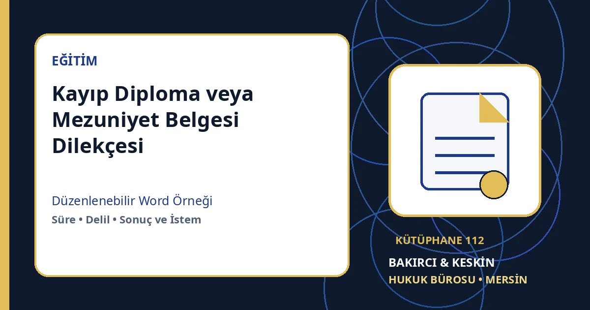 kayıp diploma dilek&ccedil;esi &ouml;rneği Word indir &ndash; Eğitim Hukuku &ouml;rneği