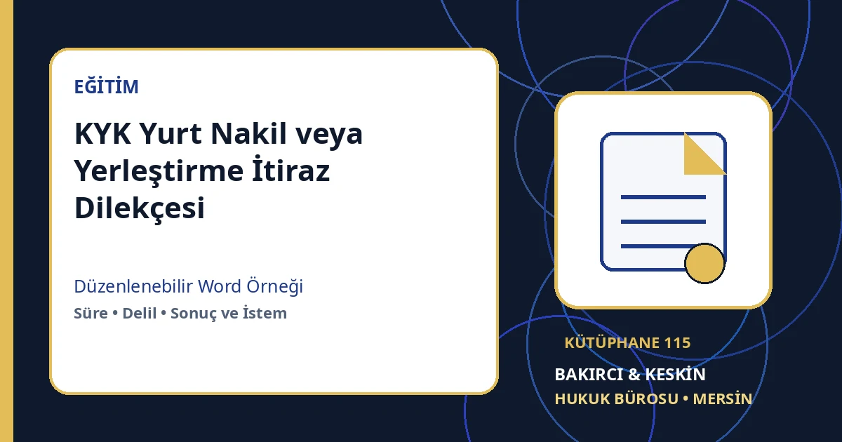 kyk yurt nakil dilek&ccedil;esi &ouml;rneği Word indir &ndash; Eğitim ve İdare Hukuku &ouml;rneği